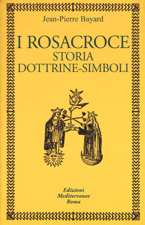 Cover of rosacroce. Storia, dottrine-simboli