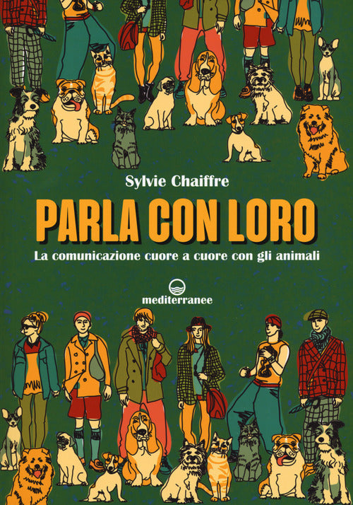 Cover of Parla con loro. La comunicazione cuore a cuore con gli animali
