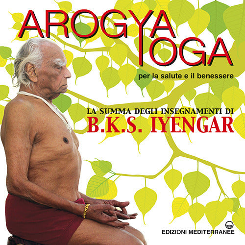 Cover of Arogya yoga per la salute e il benessere