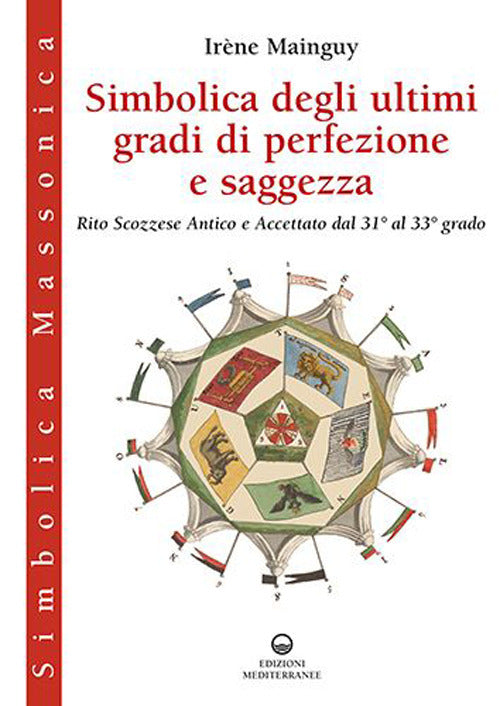 Cover of Simbolica degli ultimi gradi di perfezione e saggezza