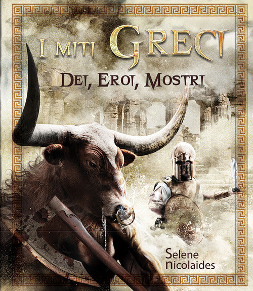 Cover of miti greci. Dei, eroi, mostri