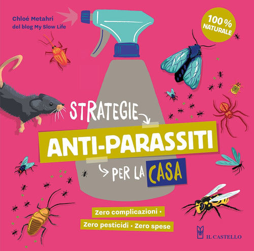 Cover of Strategie anti-parassiti per la casa