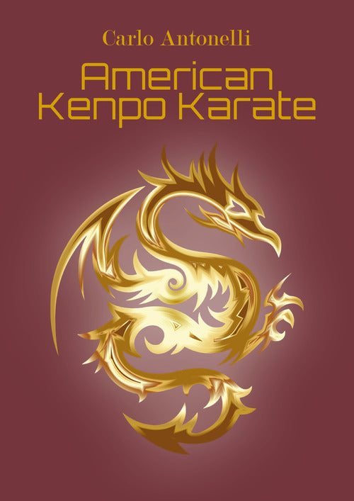 Cover of American kenpo karate. Ediz. italiana
