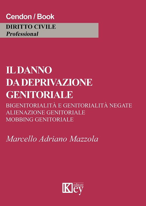 Cover of danno da deprivazione genitoriale