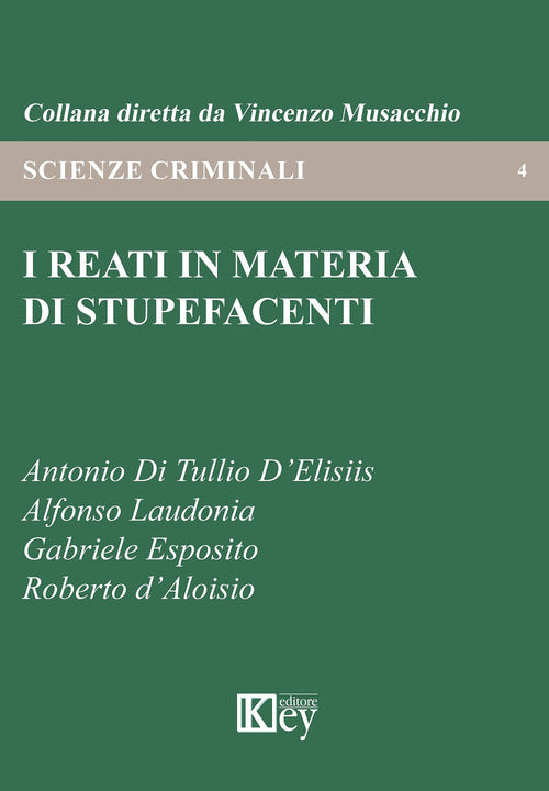 Cover of reati in materia di stupefacenti