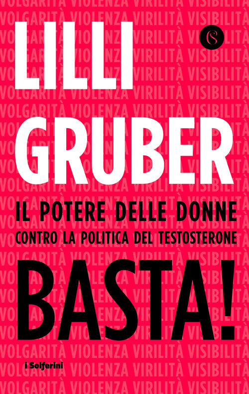 Cover of Basta! Il potere delle donne contro la politica del testosterone