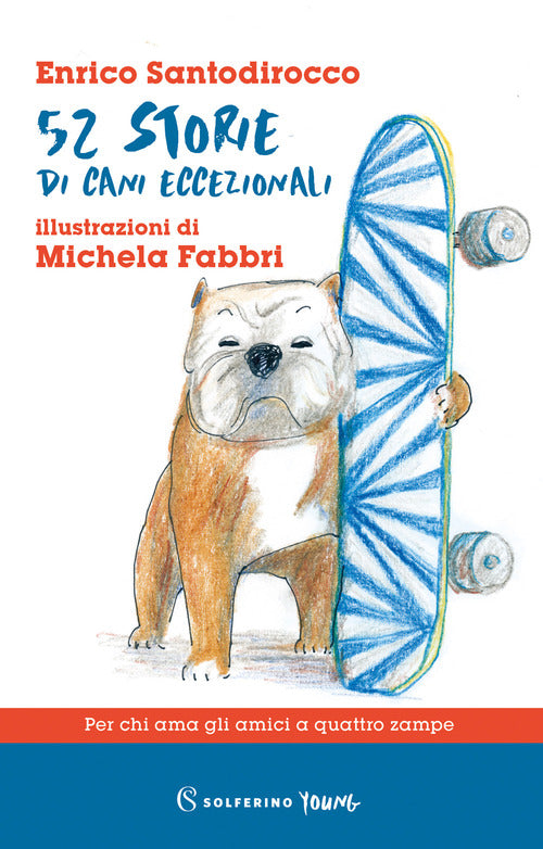 Cover of 52 storie di cani eccezionali