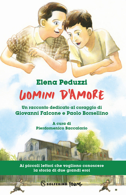Cover of Uomini d'amore. Un racconto dedicato al coraggio di Giovanni Falcone e Paolo Borsellino