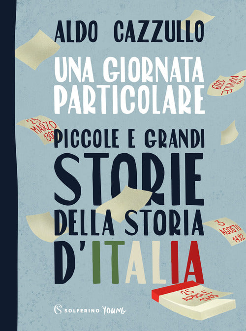 Cover of giornata particolare. Piccole e grandi storie della storia d'Italia
