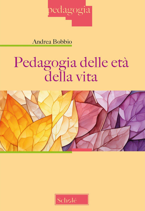 Pedagogia delle et della vita
