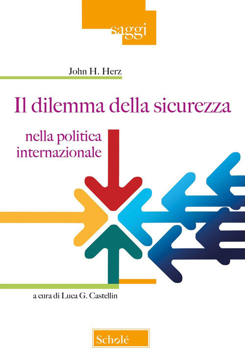 Il dilemma della sicurezza nella politica internazionale