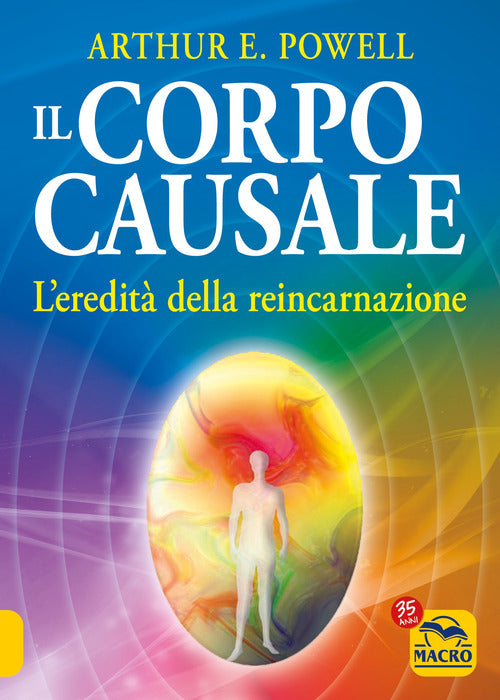 Cover of corpo causale. L'eredità della reincarnazione