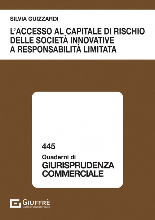 Cover of accesso al capitale di rischio delle società innovative a responsabilità limitata