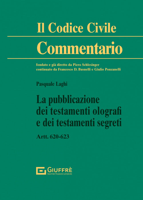 Cover of pubblicazione dei testamenti olografi e dei testamenti segreti