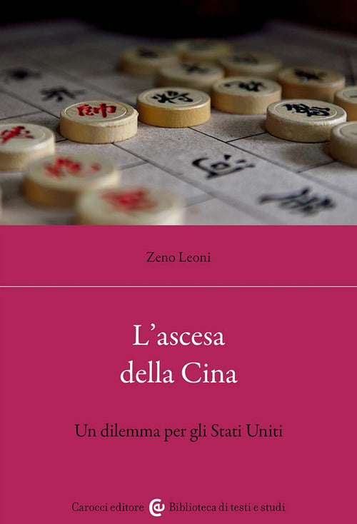 L'ascesa della Cina. Un dilemma per gli Stati Uniti