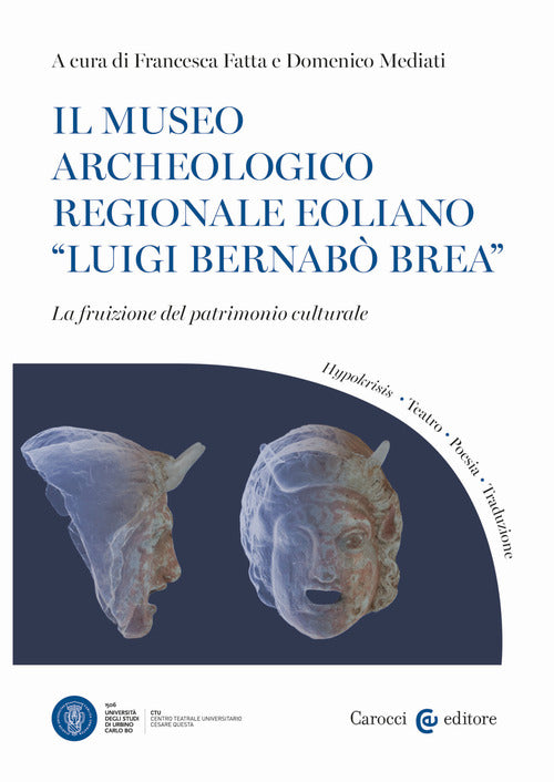 Il Museo archeologico regionale eoliano «Luigi Bernabò Brea». La fruizione del patrimonio culturale