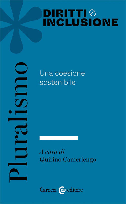 Pluralismo. Una coesione sostenibile