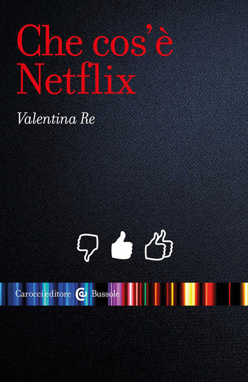 Che cos’è Netflix