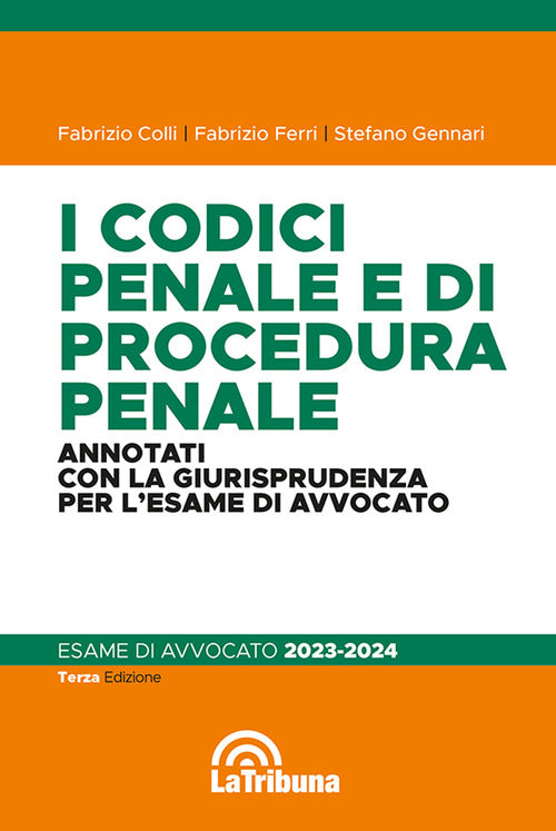 Cover of codici penale e di procedura penale commentati con la giurisprudenza per l'esame di avvocato. Esame di avvocato 2023-2024