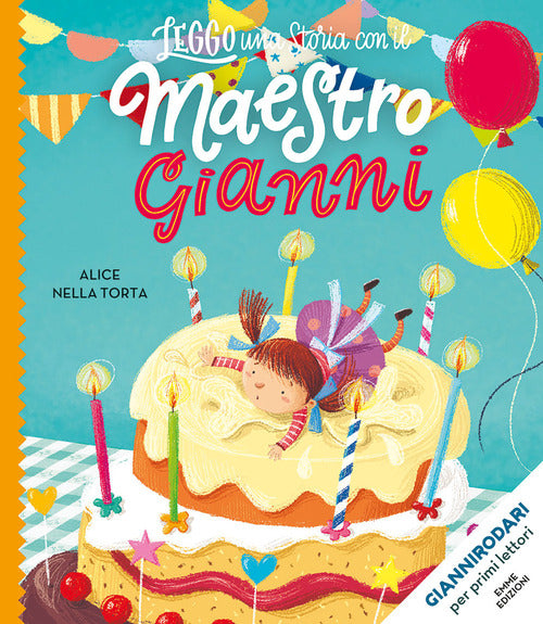 Cover of Alice nella torta. Stampatello maiuscolo