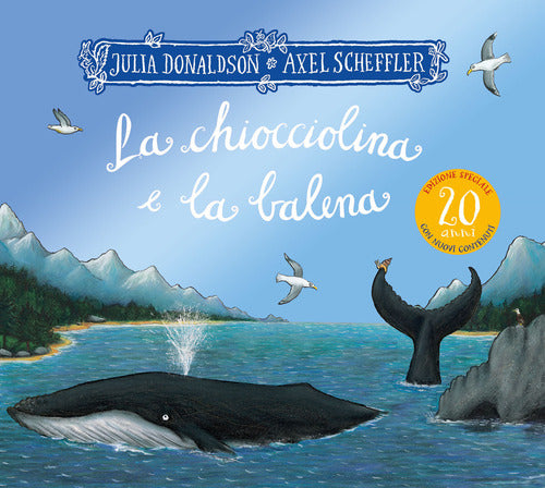 Cover of chiocciolina e la balena. Ediz. speciale 20 anni