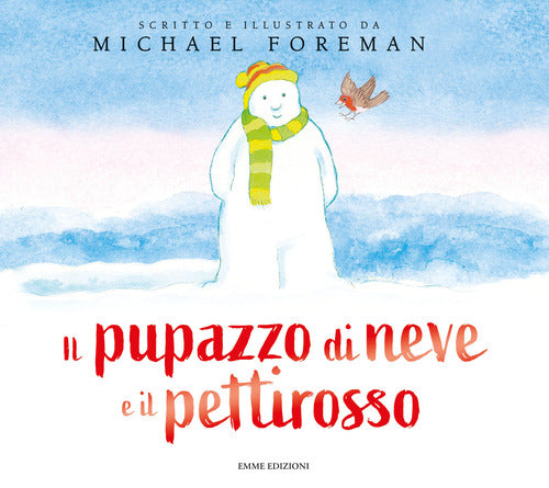 Cover of pupazzo di neve e il pettirosso