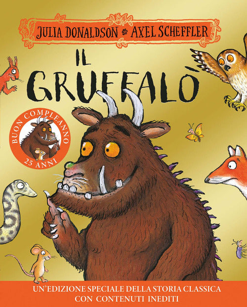Il Gruffal. 25 anni. Ediz. a colori