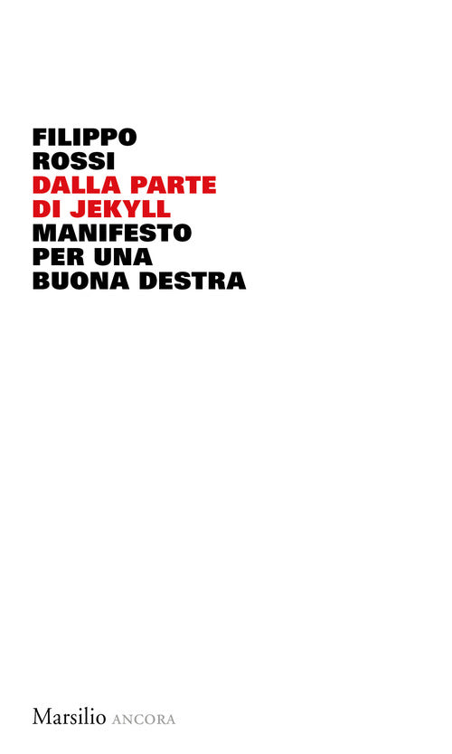 Cover of Dalla parte di Jekyll. Manifesto per una buona destra