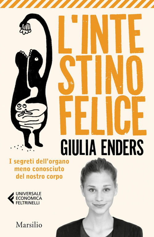 Cover of intestino felice. I segreti dell'organo meno conosciuto del nostro corpo