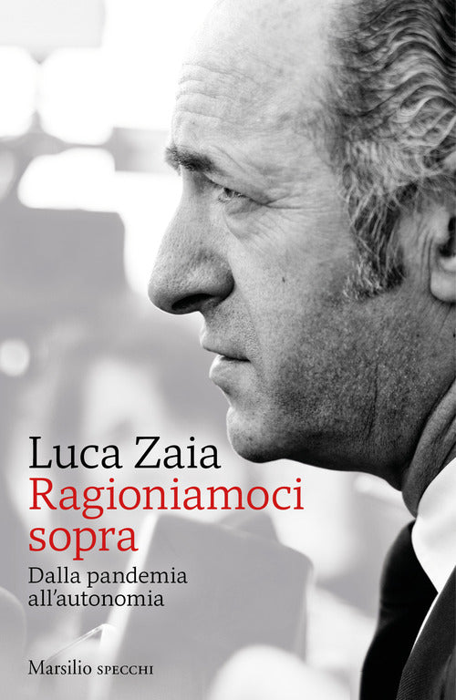 Cover of Ragioniamoci sopra. Dalla pandemia all'autonomia