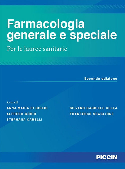 Cover of Farmacologia generale e speciale. Per le lauree sanitarie