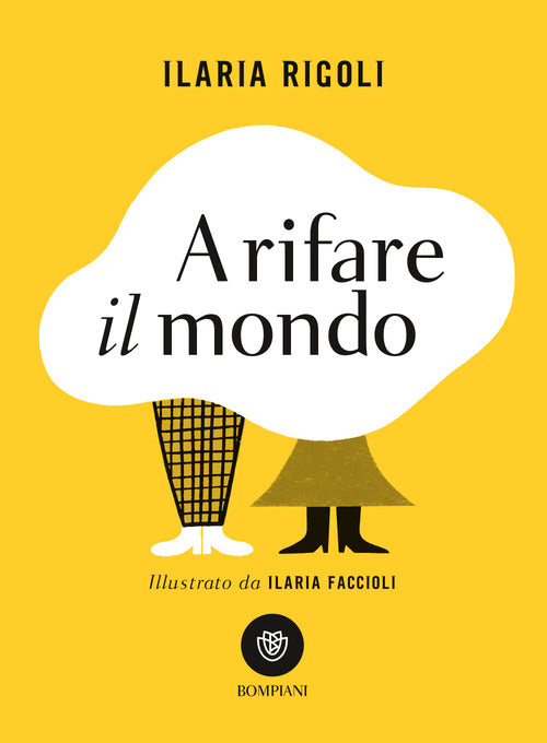 Cover of A rifare il mondo
