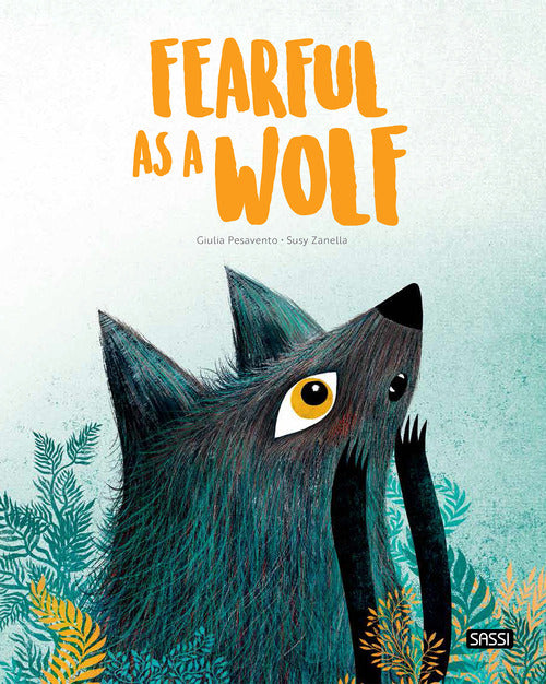 Cover of Fearful as a wolf