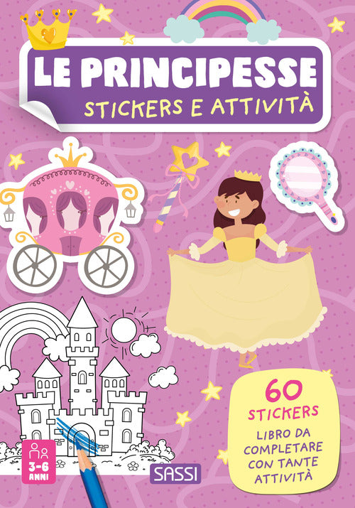 Le principesse. Stickers e attivit