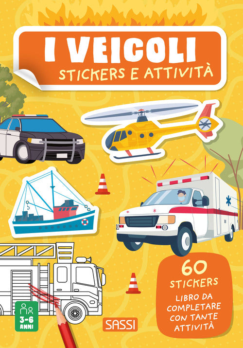 I veicoli. Stickers e attivit