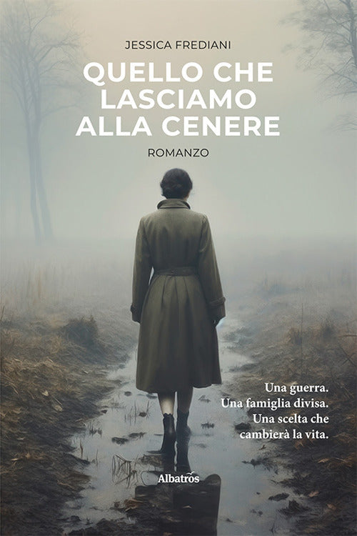 Cover of Quello che lasciamo alla cenere