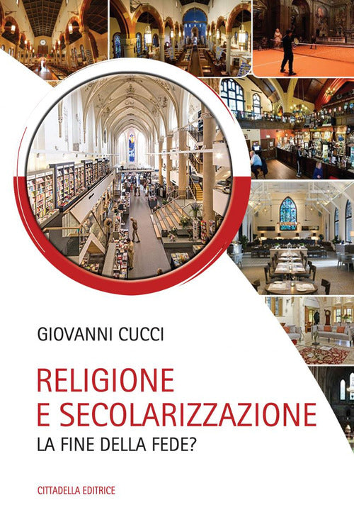 Cover of Religione e secolarizzazione. La fine della fede?