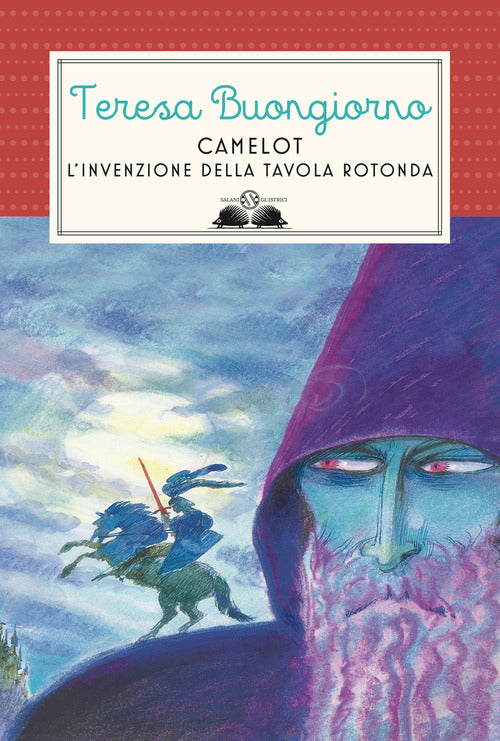 Cover of Camelot. L'invenzione della Tavola rotonda