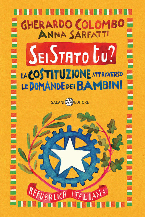 Cover of Sei Stato tu? La Costituzione attraverso le domande dei bambini