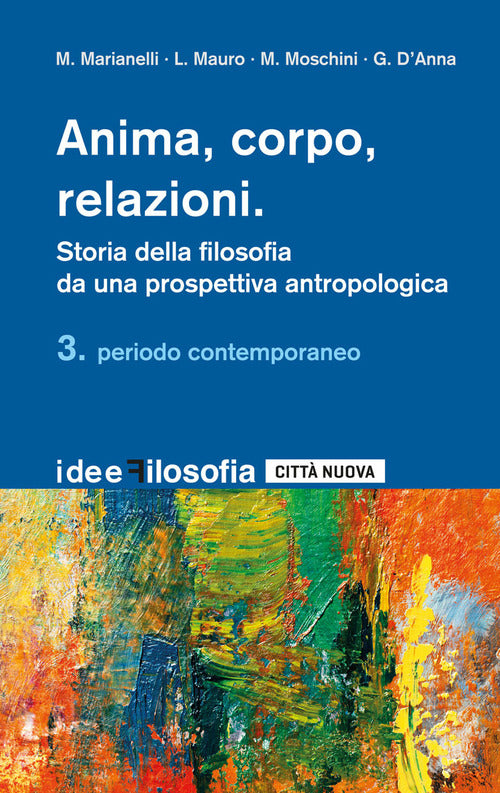 Cover of Anima, corpo, relazioni. Storia della filosofia da una prospettiva antropologica