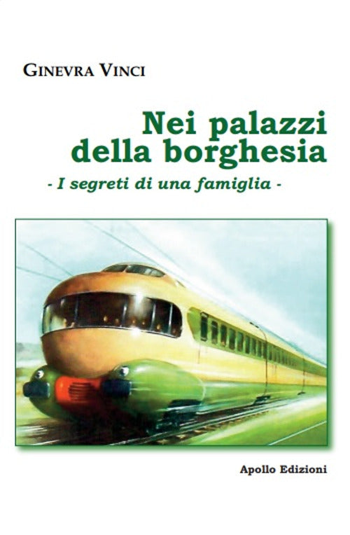 Cover of Nei palazzi della borghesia. I segreti di una famiglia