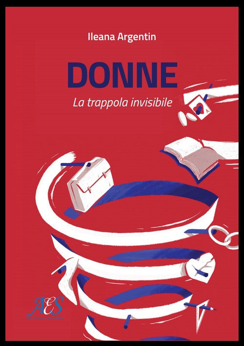 Cover of Donne. La trappola invisibile