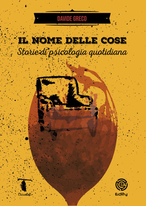 Cover of nome delle cose. Storie di psicologie quotidiane