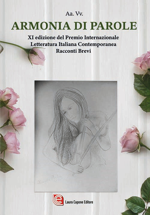 Cover of Armonia di parole. XI ed. Premio internazionale letteratura italiana contemporanea