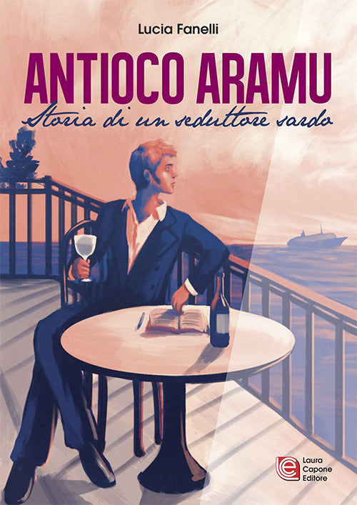 Cover of Antioco Aramu. Storia di un seduttore sardo
