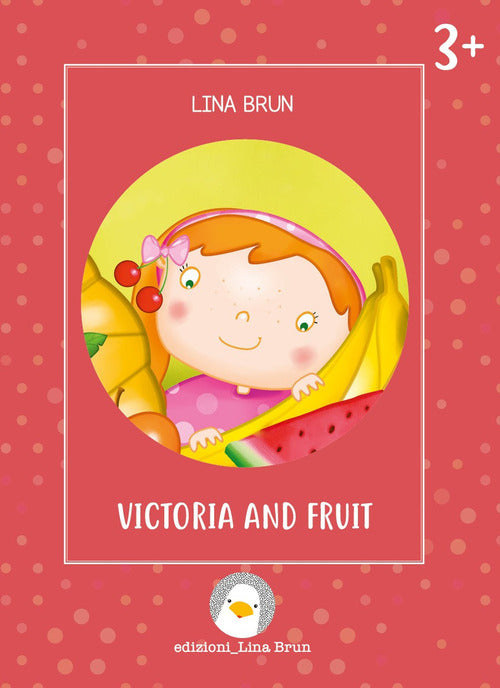 Cover of Victoria and fruit