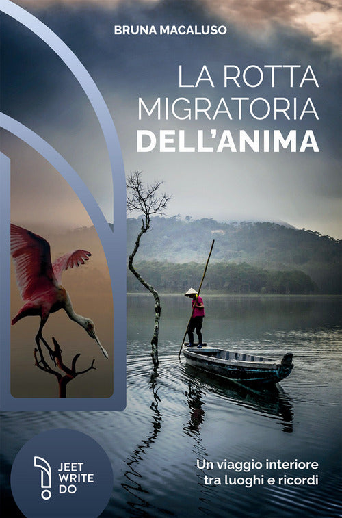Cover of rotta migratoria dell'anima. Un viaggio interiore tra luoghi e ricordi