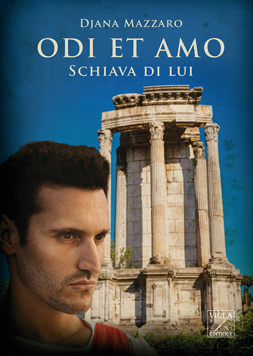 Cover of Schiava di lui. Odi et amo