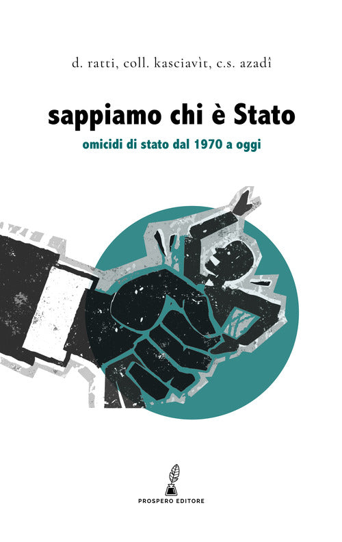 Cover of Sappiamo chi è Stato. Omicidi di Stato dal 1970 a oggi