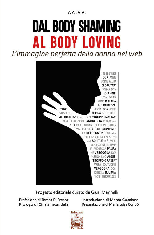 Cover of Dal body shaming al body loving. L’immagine perfetta della donna nel web